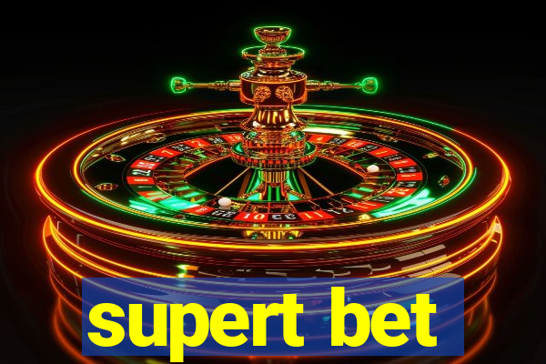 supert bet